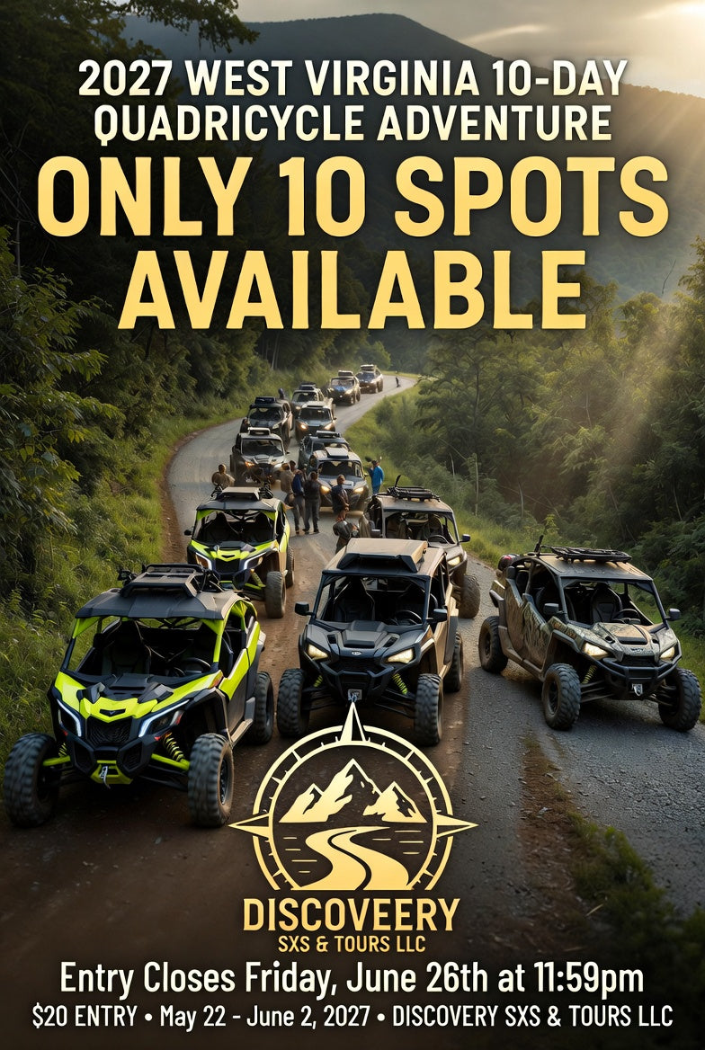 2027 West Virginia Quadricycle Adventure Entry – Only 10 Spots